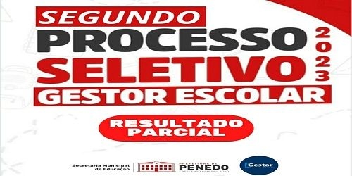SEMED Penedo informa resultado parcial da primeira etapa do 2º PSS Gestor Escolar