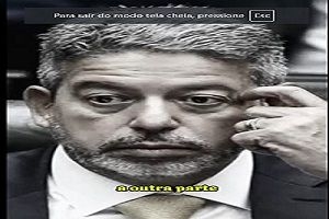 Arthur Lira: no meio do caminho tinha uma pedra, tinha uma pedra no meio do caminho. Galuber Braga