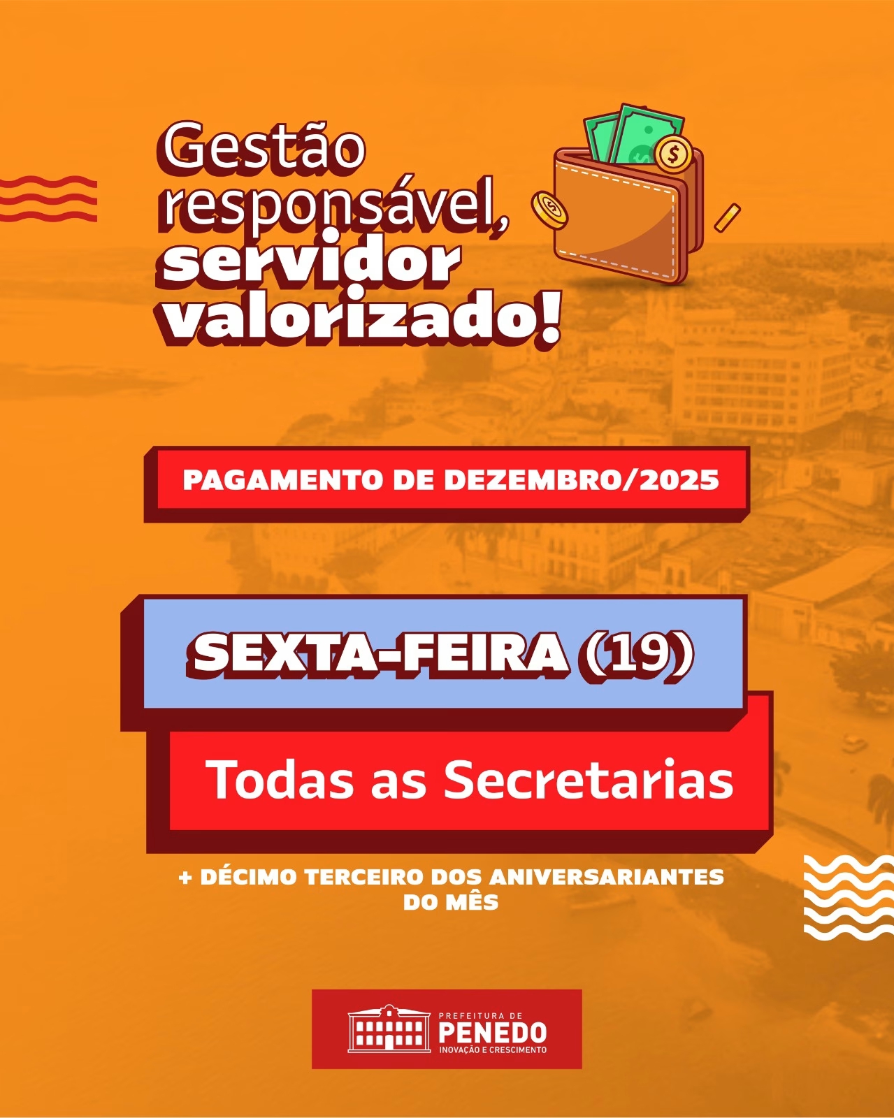 Prefeitura de Penedo antecipa salários e aquece economia local