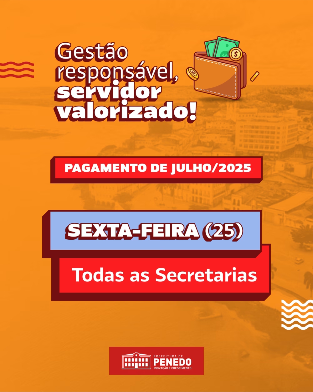 Prefeitura de Penedo realiza pagamento de salário de julho