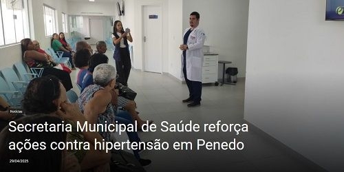 Secretaria Municipal de Saúde reforça ações contra hipertensão em Pened