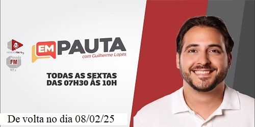 Em Pauta com Guilherme Lopes volta com força total dia 08/02