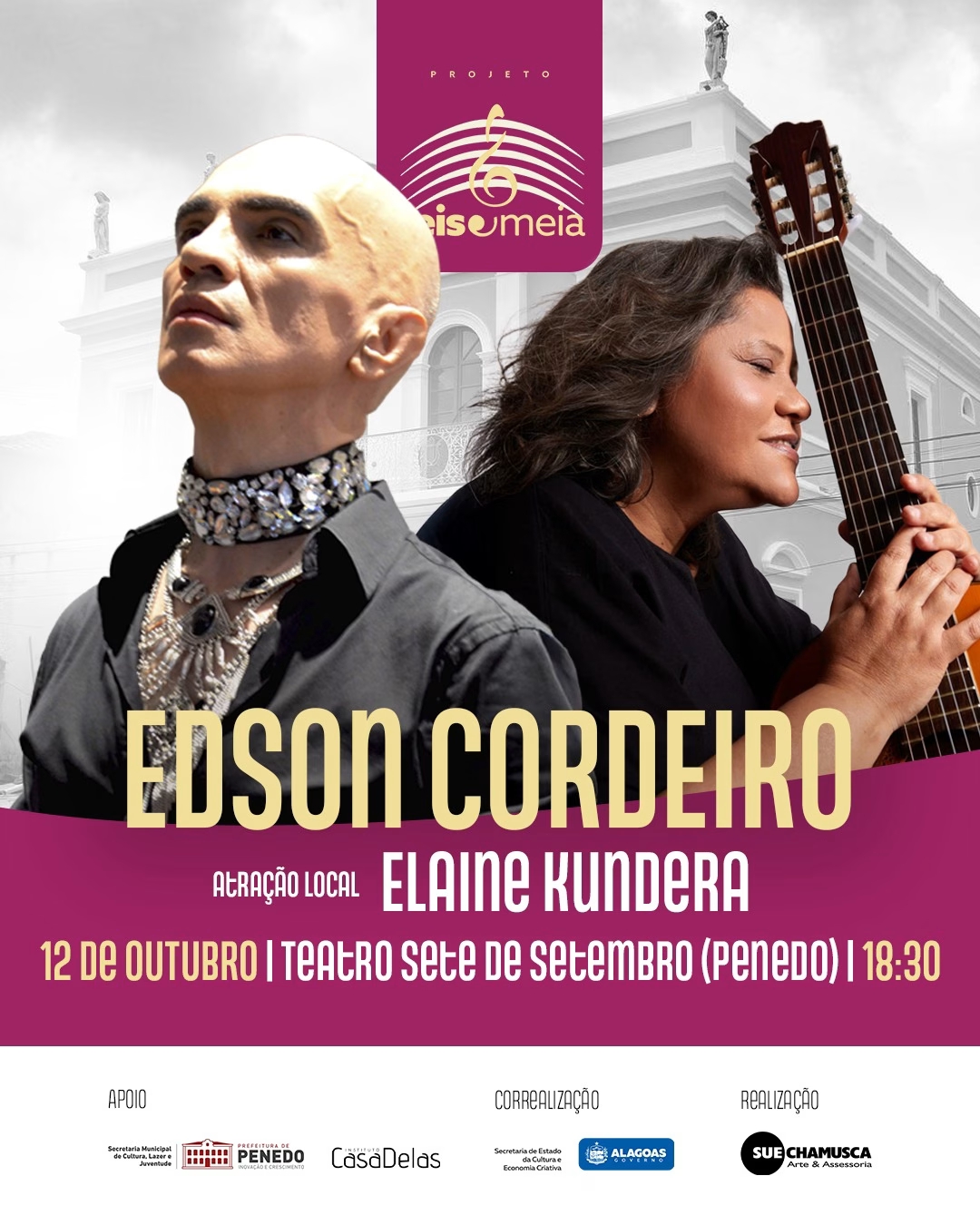 Projeto Seis e Meia traz Edson Cordeiro a Penedo