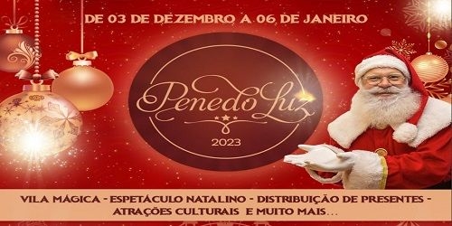 Abertura oficial do Penedo Luz acontece no dia 03 de dezembro com chegada do Papai Noel e espetáculo Natalino gratuito