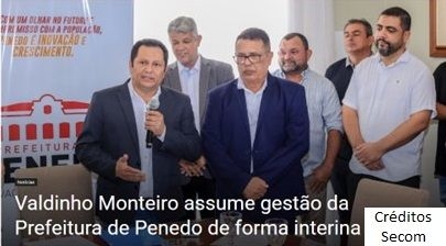 Valdinho Monteiro assume prefeitura de Penedo interianemente