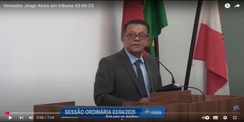 Líder do governo, Jorge Alves, da tribuna da CVP elogia Saúde, Articulação Política e Limpeza Pública de RL