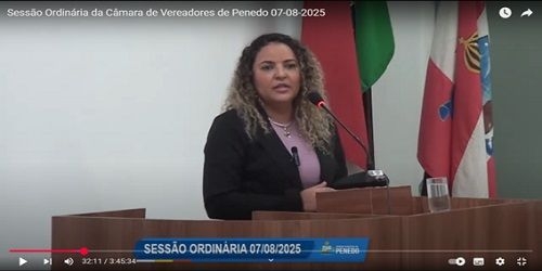 Vereadora Andresa Lima emocionada parabeniza ao pai pelo Dia dos Pais, e sobre o Agosto Lilás cobra mais segurança