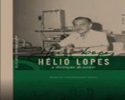 Penedo encontra sua história: legado de Hélio Lopes ganha livro e terá lançamento durante a FLIPENEDO (10/04)