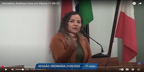Vereadora Andresa Lima faz sequência de tópicos da tribuna da CVP