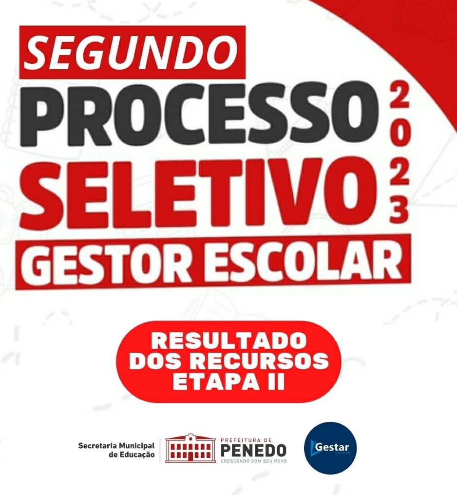 SEMED Penedo divulga resultado dos recursos ao 2º PSS Gestor Escolar e informa data e local da apresentação do Plano de Gestão pelos aprovados